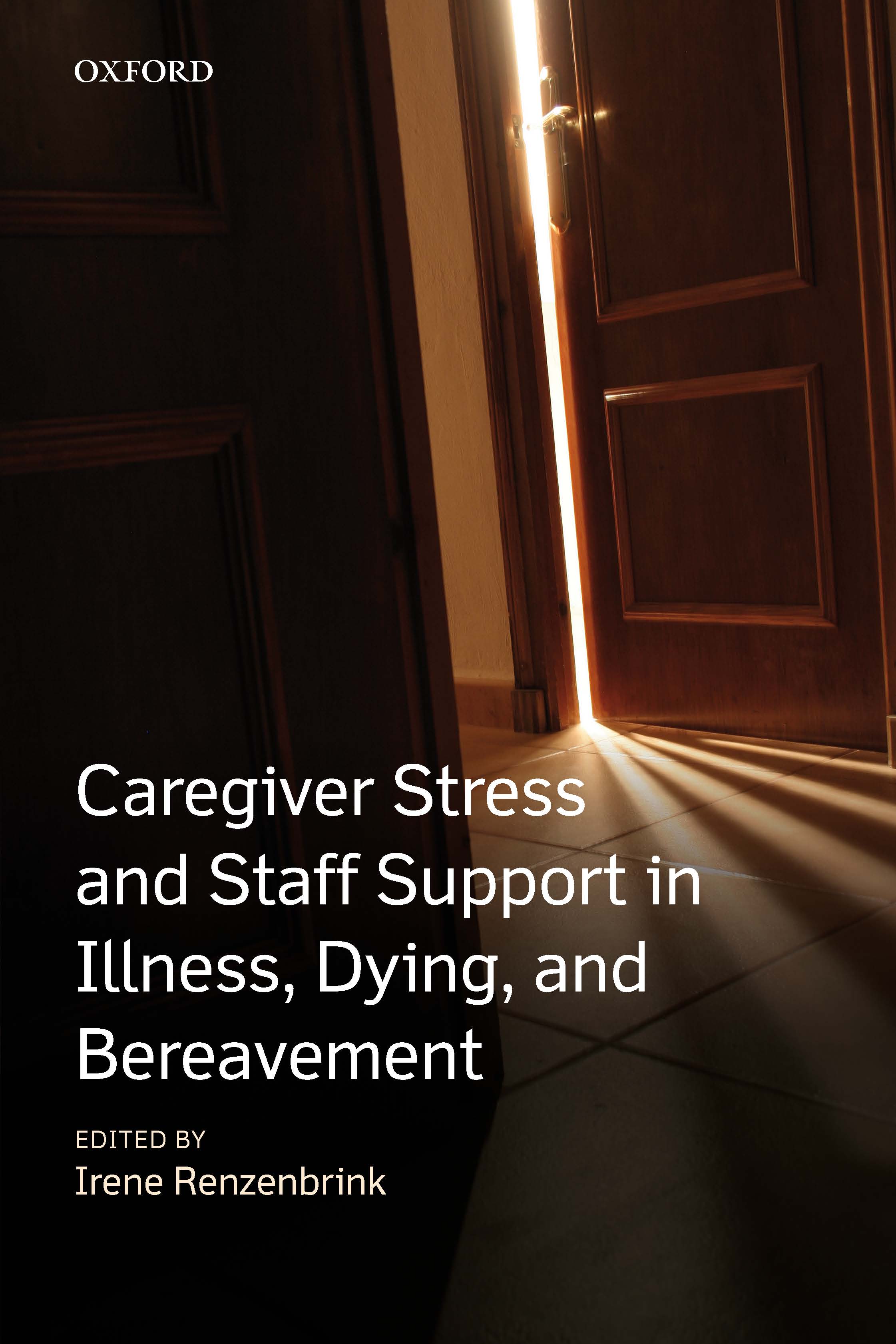 Caregiver Stress and Staff Support